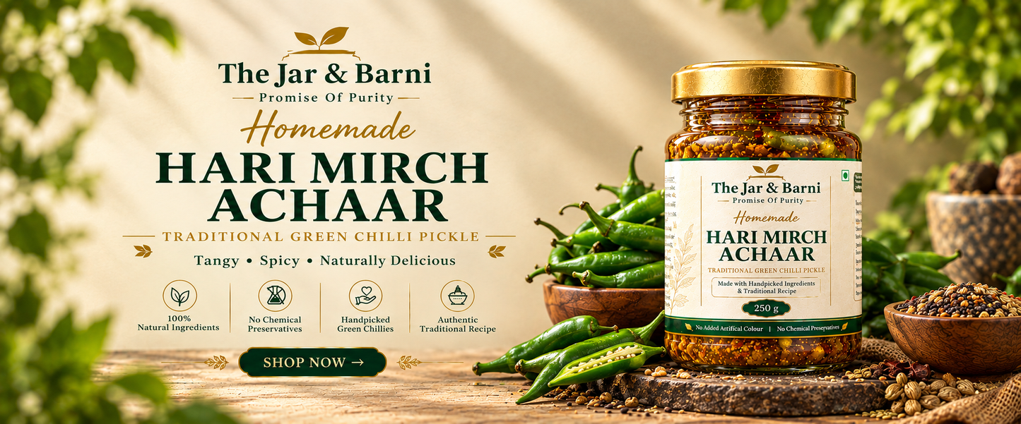 The Jar & Barni Homemade Hari Mirch Achaar - Traditional Green Chilli Pickle 250g